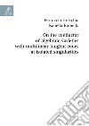 On the conductor of algebraic varieties with multilinear tangent cones at isolated singularities libro di Orecchia Ferruccio Ramella Isabella
