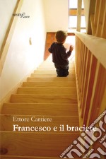 Francesco e il braciere libro