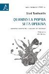 Quando la poesia si fa operaia. Lavoratori migranti poeti della Cina contemporanea libro