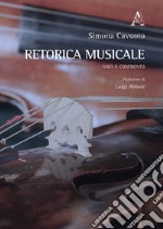 Retorica musicale. Voci a confronto libro