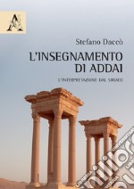 L'insegnamento di Addai. L'interpretazione dal siriaco