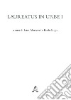 Laureatus in Urbe. Vol. 1 libro