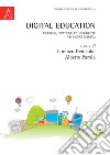 Digital education. Ricerche, pratiche ed esperienze nei mondi mediali libro