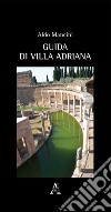 Guida di Villa Adriana libro