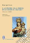 Il Santuario della Vergine delle Grazie in Conflenti. Storia, culto, documenti libro di Fazio Giuseppe