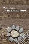 Di sentire in sentire libro