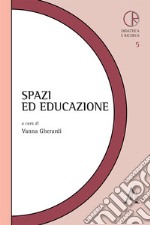 Spazi ed educazione libro