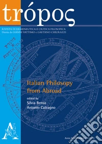 Trópos. Rivista di ermeneutica e critica filosofica (2019). Vol. 1: Italian philosophy from Abroad libro