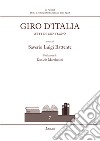 Giro d'Italia. Atti di convegno libro