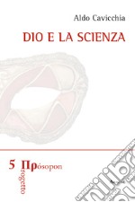 Dio e la scienza