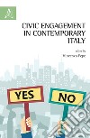 Civic engagement in contemporary Italy libro di Pepe V. (cur.)