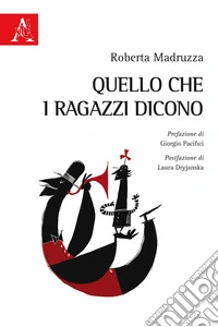Quello che i ragazzi dicono