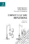 Carnot e le sue réflexions libro