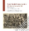 Alberto Naselli, Ferrara e la cultura dell'attore nel secondo '500. Atti del Convegno, Ferrara 29-30 novembre 2018 libro