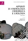 Appunti di andrologia chirurgica e urologia libro