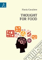 Thought for food
