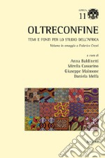 Oltreconfine. Temi e fonti per lo studio dell'Africa libro