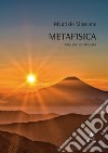 Metafisica. Una sintesi tomista libro di Moscone Maurizio