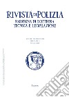 Rivista di polizia. Rassegna di dottrina tecnica e legislazione (2019). Vol. 6: Giugno libro di Pioletti U. (cur.)