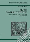Rimedi contro le epidemie. I consigli di diritto europeo dei giuristi (secoli XIV-XVI) libro di Ascheri Mario