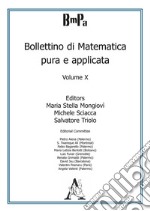 Bollettino di matematica pura e applicata. Vol. 10 libro