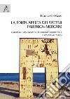 La porta aperta dei sistemi fabbrica-mercato. Linguaggio comunicativo, tecnologia strumentale e umanesimo nuovo libro