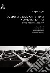 La storia dell'architettura in America Latina. Enrico Tedeschi in Argentina libro