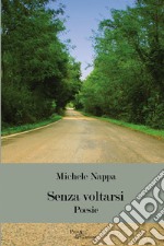 Senza voltarsi libro