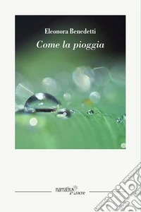 Come la pioggia