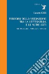 Percorsi della mediazione tra la letteratura e le altre arti. Metodologie e modelli di analisi libro