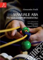 Manuale ABA tecnici comportamentali