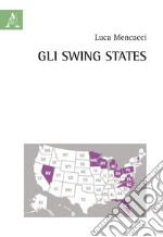 Gli swing states libro