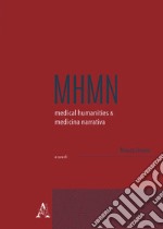 Medical humanities & medicina narrativa (2020). Vol. 2: Ottobre libro