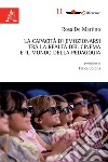 La capacità di emozionarsi tra la realtà del cinema e il mondo della pedagogia libro