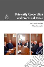 University Cooperation and Process of Peace libro