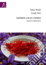 Saffron value chains. Insights from Iran. Ediz. multilingue