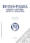 Rivista di polizia. Rassegna di dottrina tecnica e legislazione (2019). Vol. 7-8: Luglio-agosto libro di Pioletti U. (cur.)