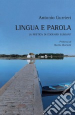 Lingua e parola. La poetica di Édouard Glissant