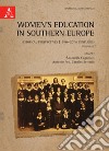 Women's education in Southern Europe. Historical perspectives (19th-20th centuries). Vol. 4 libro di Cagnolati A. (cur.) Canales Serrano A. F. (cur.)