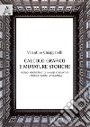 Calcolo grafico e murature storiche. Metodi geometrici di analisi cinematica e progettazione antisismica libro