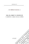 Spade, serti e diademi. Carducci fra poesia e impegno civile libro