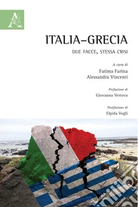 Italia-Grecia. Due facce, stessa crisi libro
