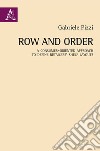 Row and order. A consumer-oriented approach to define retailers' shelf layouts libro di Pizzi Gabriele