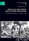 Storia dei fondamenti delle scienze biologiche. Dall'età pre-aristotelica a quella dei lumi libro