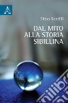 Dal mito alla storia Sibillina libro