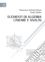 Elementi di algebra lineare e analisi
