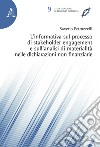 L'informativa sul processo di stakeholder engagement e sull'analisi di materialità nelle dichiarazioni non finanziarie libro di Petruzzelli Saverio