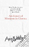 Art-historical Moments in Cinema libro