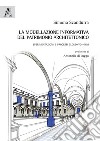 La modellazione informativa del patrimonio architettonico. Sperimentazioni e processi Cloud-to-HBIM libro