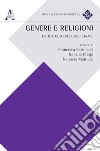 Genere e religioni. Un dialogo interdisciplinare libro